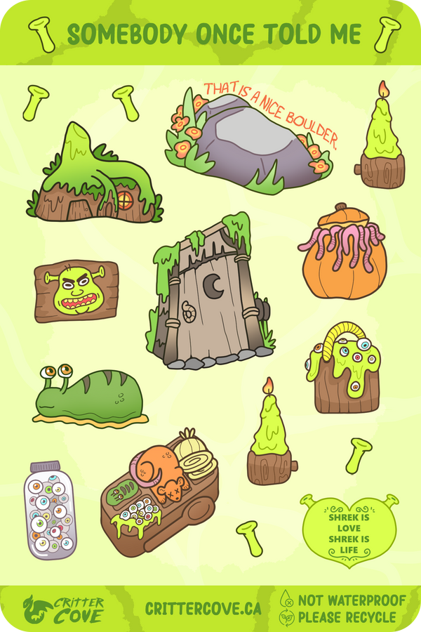 SOMEBODY ONCE TOLD ME - STICKER SHEET
