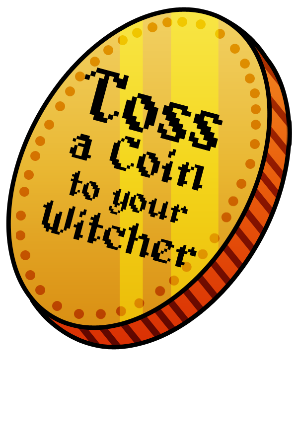 TOSS A COIN TO YOUR WITCHER HOLOGRAPHIC STICKER